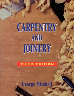 CARPENTRY AND JOINERY by MITCHELL Paperback Self Help Business