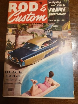 ROD & CUSTOM MAGAZINE--------JULY 1956