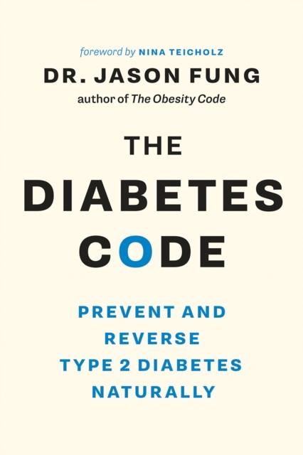 The Diabetes Code by Dr. Jason Fung (Paperback Book)