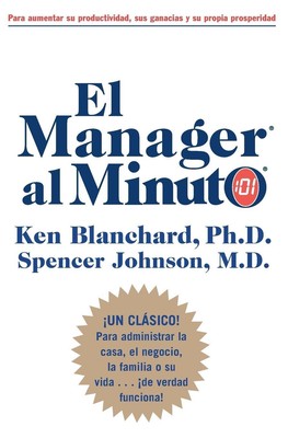 Ken Blanchard El Manager al Minuto (Rayo)