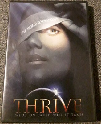 Thrive - What on Earth will it take? DVD