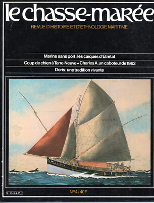 LE CHASSE MAREE N° 4 - REVUE MARITIME -