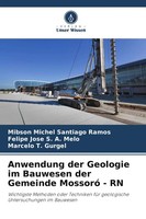 Mibson Michel Santiago Ramos (U. A.) | Anwendung Der Geologie Im Bauwesen Der...