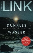 Dunkles Wasser: Ein Kate-Linville-Thriller - ...