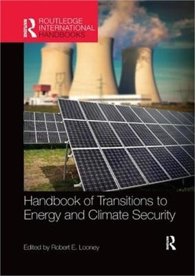 Handbook of Transitions to Energy and Climate Security (Paperback or Softback)