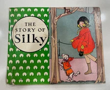 Vintage "The Story Of Silky" Book Jasmine Stone Van Dresser