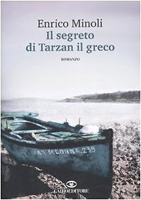 segreto di tarzan il greco minoli enrico 8860521149
