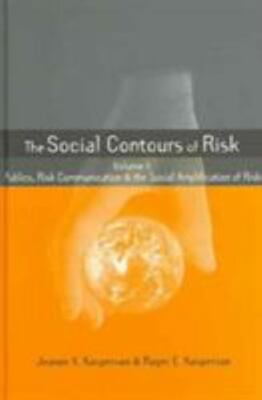 Social Contours Of Risk, Hardcover by Kasperson, Jeanne X.; Kasperson, Roger ...