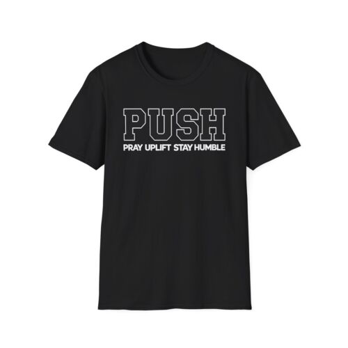 Unisex Softstyle Black Letter/White PUSH T-Shirt - Picture 2 of 5