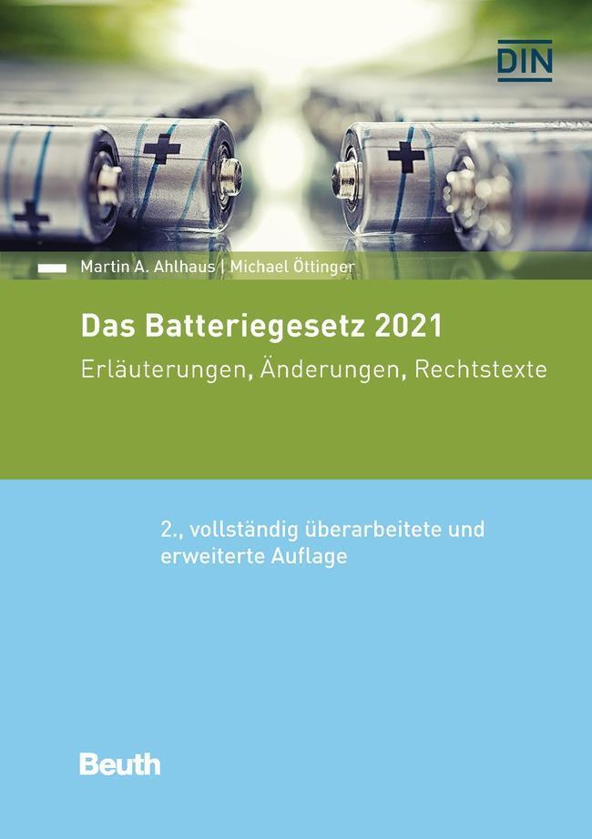 Thumbnail - Martin A. Ahlhaus (u. A.) | Das Batteriegesetz 2021 | Taschenbuch |