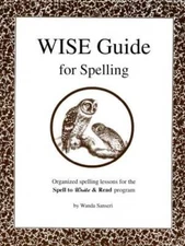 The Wise Guide for Spelling - Paperback By Wanda Sanseri - GOOD