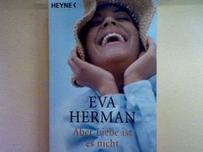 Aber Liebe ist es nicht. Nr. 13916, Herman, Eva: