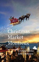 Cristina Berna (U. A.) | Christmas Market Montreux | Taschenbuch | Englisch