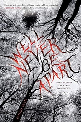 We'll Never Be Apart by Emiko Jean (2016, Trade Paperback)