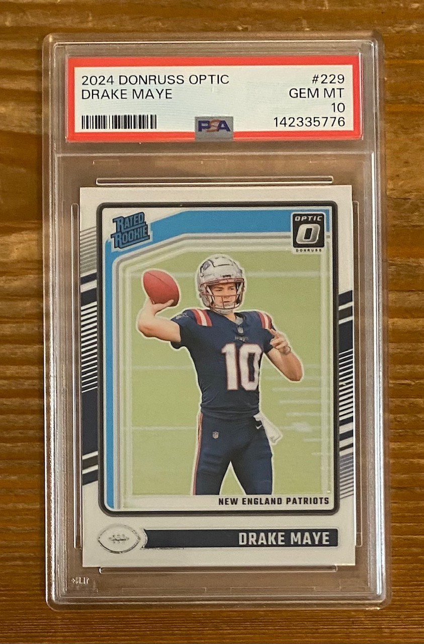 2024 Panini Donruss Optic DRAKE MAYE #229 RC Rookie PSA 10 GEM MT Patriots