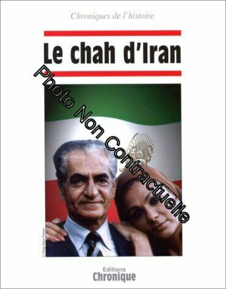 Le chah d'Iran | Lapeyre Jacques | Très bon état | eBay