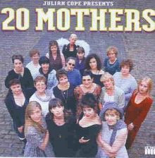 20 Mothers von Julian Cope | CD | Zustand sehr gut