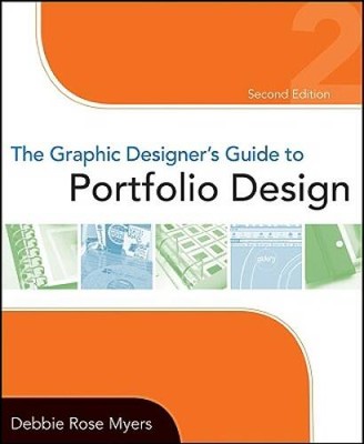 The Graphic Designer's Guide to Portfolio Design - Paperback - VERY GOOD