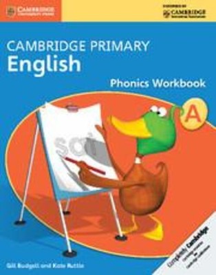 Cambridge Primary English Phonics Workbook a | Gill Budgell (u. a.) | Buch