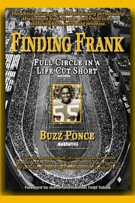 FINDING FRANK: FULL CIRCLE IN A LIFE CUT SHORT By Buzz Ponce **BRAND NEW**