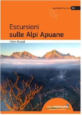 Escursioni sulle Alpi Apuane - Brunelli Pietro
