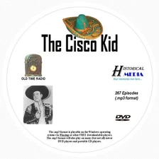 THE CISCO KID - 267 Shows Old Time Radio In MP3 Format OTR On 1 DVD