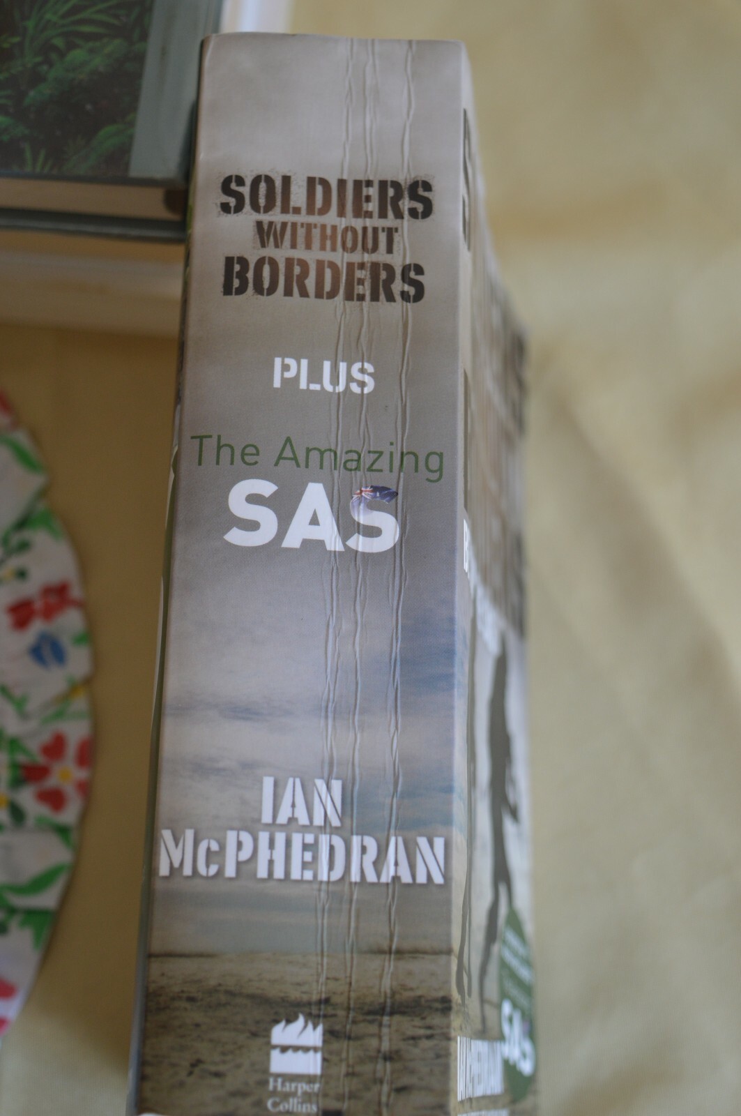 Soldiers without Borders & The Amazing SAS Ian McPhedran (Paperback, 2010) 9780732289737 eBay