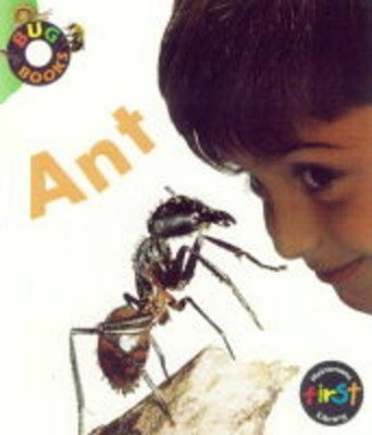 Bug Books: Ant Hardback (First Library: Bug Books),Chris Macro