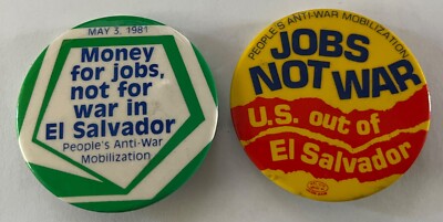 Jobs Not War in El Salvador buttons 1981 March on Pentagon Anti War ...