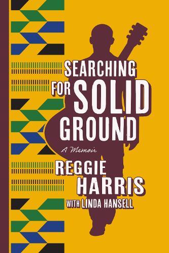 Reggie Harris Searching for Solid Ground (Tascabile)