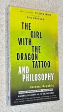 BRONSON -- Girl With Dragon Tattoo And Philosophy -- 2012 Advance Reading Copy
