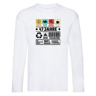 47. Geburtstag | 47 Jahre | Humor | Limited Edition Long Sleeve Weiß
