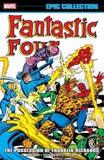 Fantastic Four Epic Collection #12 - The Possession of Franklin Richards TPB