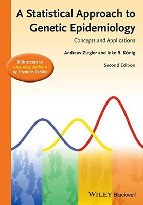 A Statistical Approach to Genetic Epidemiology: Concepts Buch Wiley-Blackwell