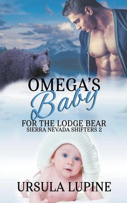 Omega's Baby for the Lodge Bear Ursula Lupine Taschenbuch Englisch 2017