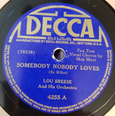 78RPM Decca 4255 Lou Breese -Somebody Nobody Loves / Seven Days a Week, nice VV+