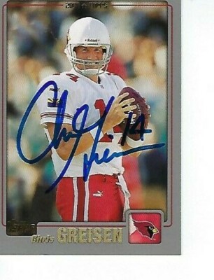 CHRIS GREISEN SIGNED 2001 TOPPS #93 - ARIZONA CARDINALS | eBay