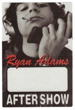 Ryan Adams. Cloth After Show Backstage Pass. OTTO