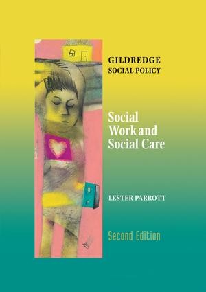 Social Work and Social Care - 2nd Edition