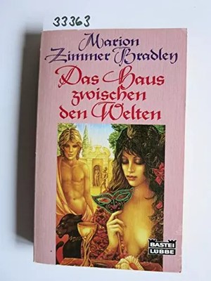 Das Haus zwischen den Welten (Fantasy. Bastei Lübbe Taschenbücher), Marion Zimme