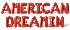 AMERICAN DREAMIN Letter Balloon Banner - 4th Of July Party Supply Decorations