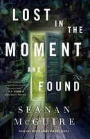 Lost In The Moment And Found | Buch | 9781250213631