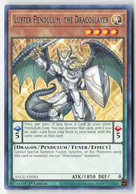 Yugioh - Luster Pendulum, the Dracoslayer ANGU-EN045 1st Edition - Ancient Guard