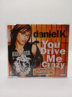 You Drive Me Crazy