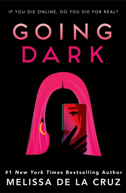 Going Dark by Melissa de la Cruz (Paperback Book)