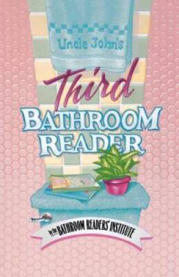 Uncle John's Third Bathroom Reader (Uncle John's Bathroom Re - VERY GOOD