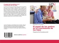 MaríA Dolores Lemus BeníTez | El Papel De Los Padres En El Crecimiento De Los...