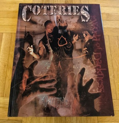 Vampire the Requiem - Coteries - World of Darkness -RPG- Sourcebook