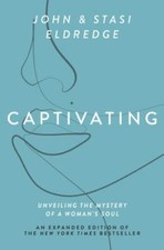Image of Captivating : Unveiling the Mystery of a Woman's Soul, Paperback by Eldredge,...