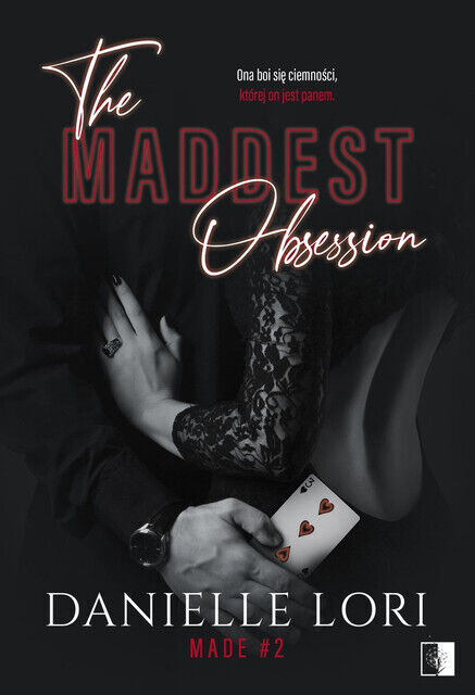 The Maddest Obsession. Made. Tom 2 - Lori Danielle